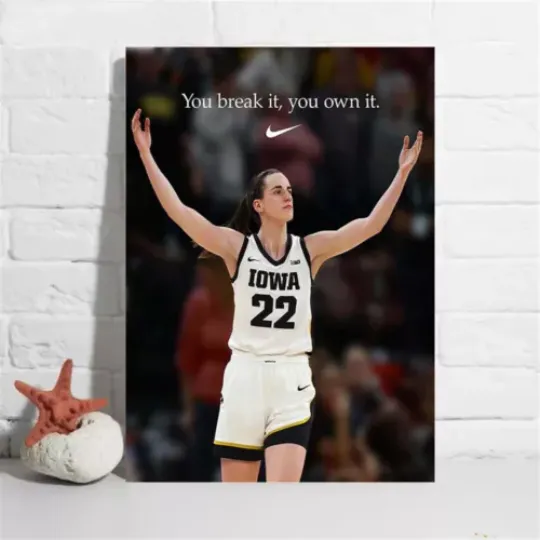 Discover You Break It You Own It Caitlin Clark Perfect Career Poster