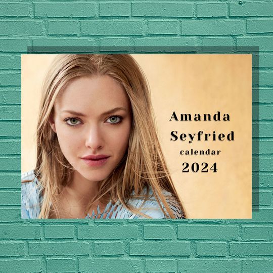 Discover Amanda Seyfried 2024 Calendar