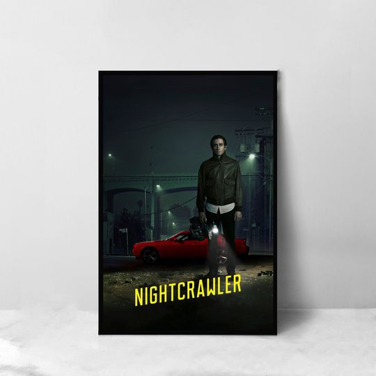 Discover Nightcrawler Movie Poster