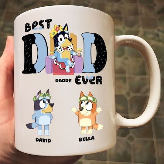 Discover Personalized Best Dad Ever Mug, BlueyDad Family Mug