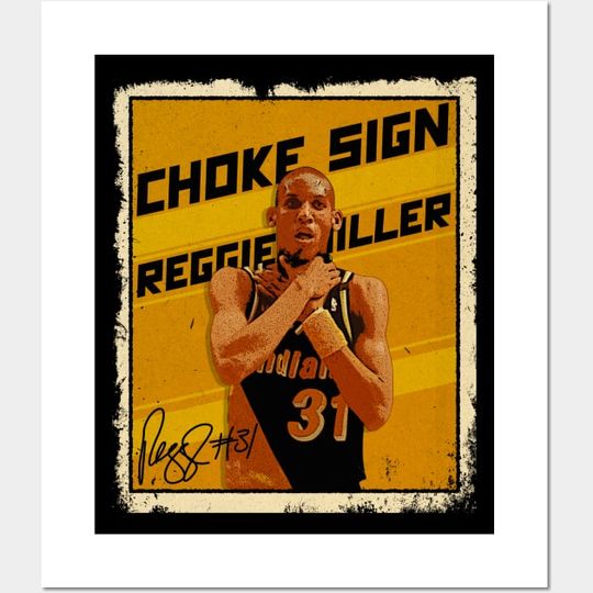 Discover Reggie Miller Choke Basketball Poster, Reggie Miller Poster