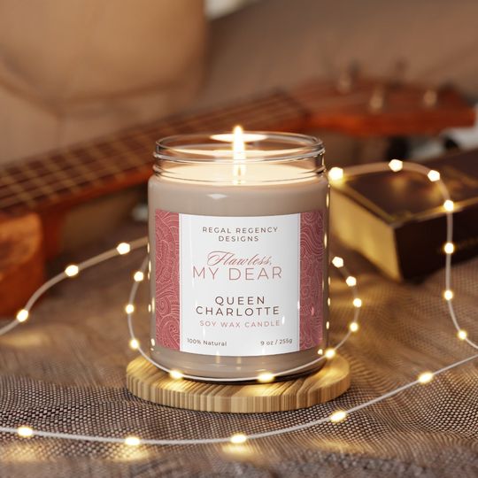 Discover Queen Charlotte Scented Candle with Famous Line the Queen Said to Daphne