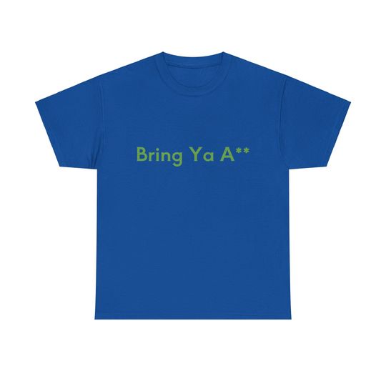 Discover Anthony Edwards Bring Ya A** T-shirt Unisex