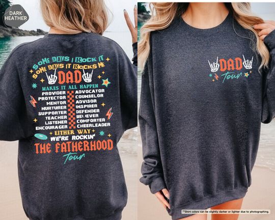 Discover Dad Tour Sweatshirt, The Fatherhood Tour Sweatshirt