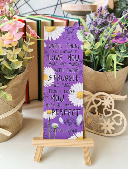 Discover I will continue to love you   All Your Perfects Bookmark - Bibliophile Bookmark - Book Lover Gift