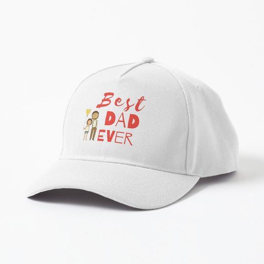 Discover Best dad ever Cap