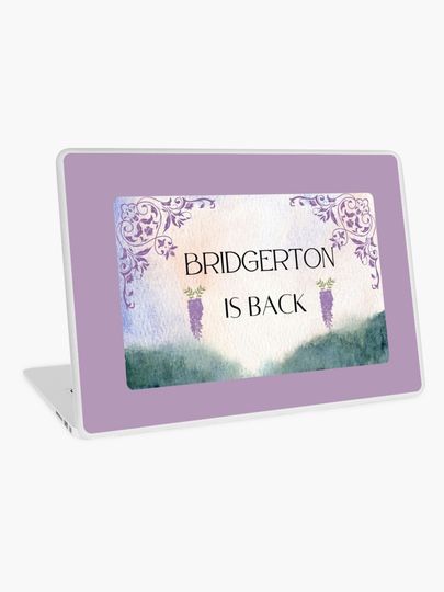 Discover Bridgerton Is Back | Laptop Skin