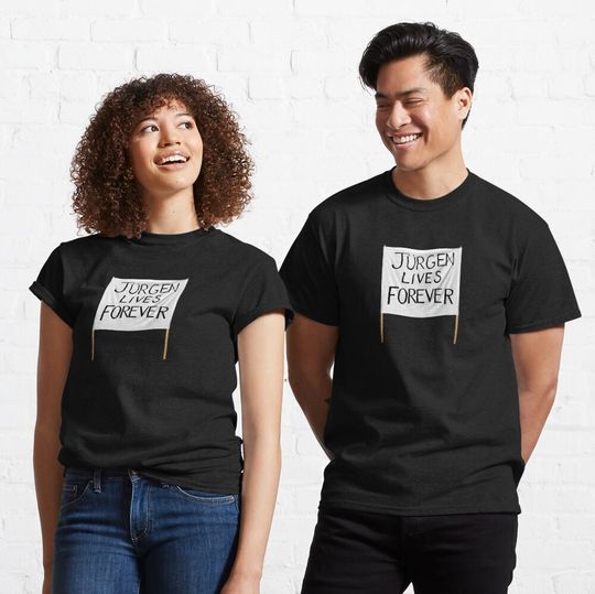 Discover Jurgen Lives Forever Classic T-Shirt