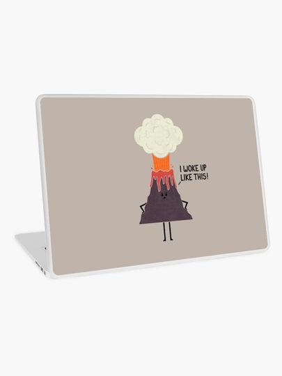 Discover Woke Up Like This | Laptop Skin