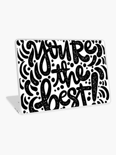 Discover you&apos;re the best | Laptop Skin