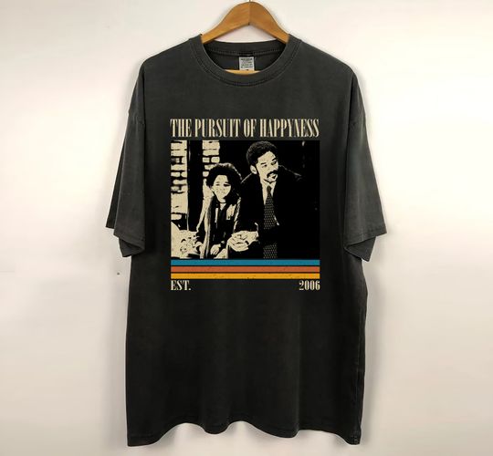 Discover The Pursuit of Happyness T-Shirt, The Pursuit