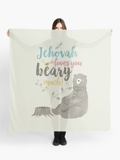 Discover Jehovah Loves You Beary Much | Scarf