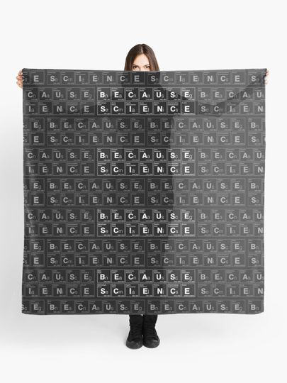 Discover BECAUSE SCIENCE! (white) | Scarf