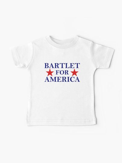 Discover Bartlet for America | Baby T-Shirt