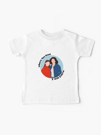 Discover where you lead, I will follow | Baby T-Shirt