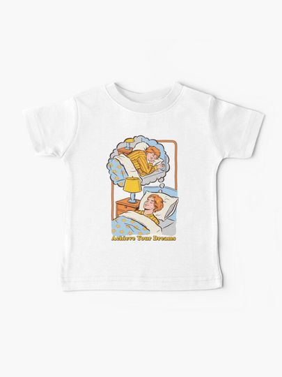 Discover Achieve Your Dreams | Baby T-Shirt
