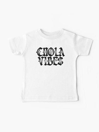 Discover Chola Vibes Black | Baby T-Shirt