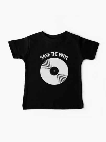 Discover Save The Vinyl | Baby T-Shirt