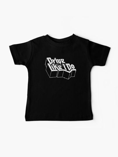 Discover Drive like i do the 1975 | Baby T-Shirt