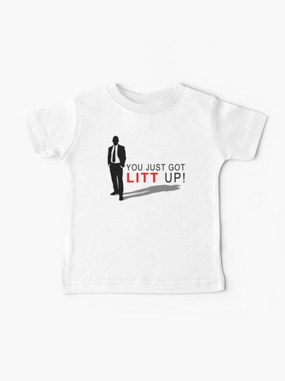 Discover You just got Litt up! | Baby T-Shirt