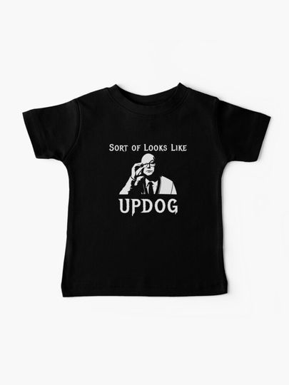 Discover It Sort of Looks Like UPDOG - What We Do in the Shadows | Baby T-Shirt