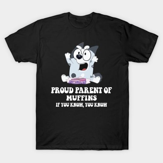 Discover BlueyDad Muffin T-Shirt