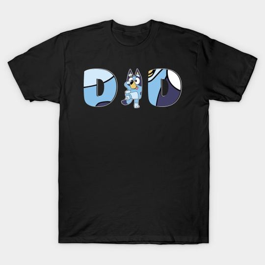 Discover BlueyDad Birthday Party - BlueyDad Dad - T-Shirt