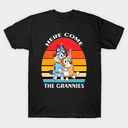 Discover Here come the grannies - BlueyDad - T-Shirt
