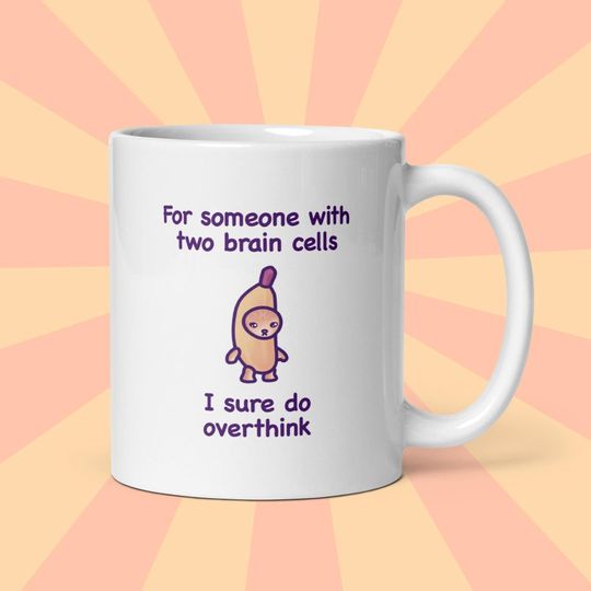 Discover Funny Cat Meme Mug | Two Brain Cells | Self-Deprecating Ceramic Mug | Unique Gift for Best Friend