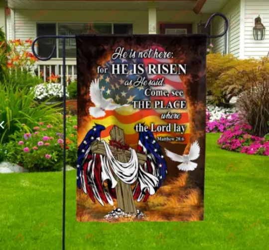 Discover HE IS RISEN CHRISTIAN JESUS GOD GARDEN FLAG
