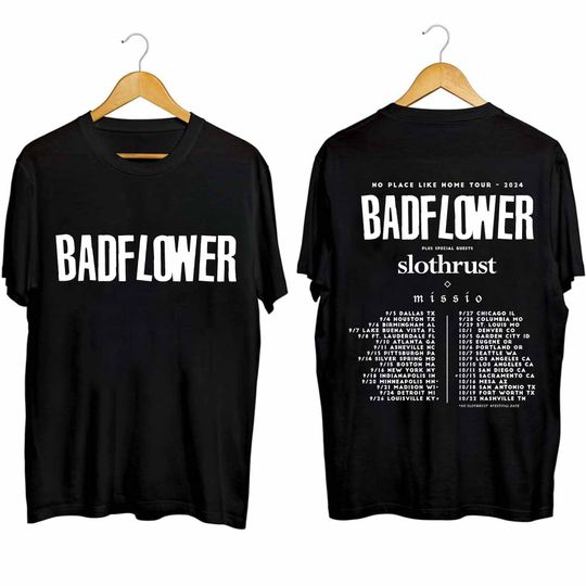 Discover Badflower - No Place Like Home Tour 2024 Double Sided Shirt