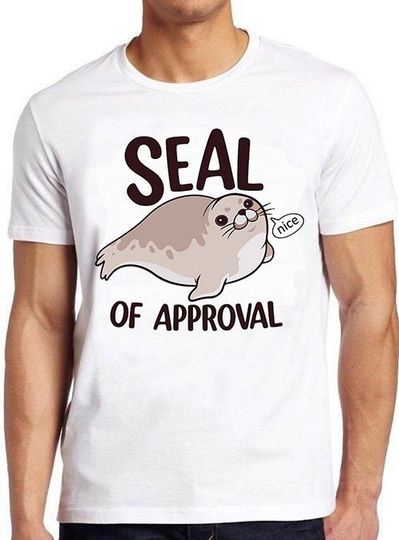 Discover Seal Of Approval Nice Cute Animal Fish Pet Manga Anime  T Shirt