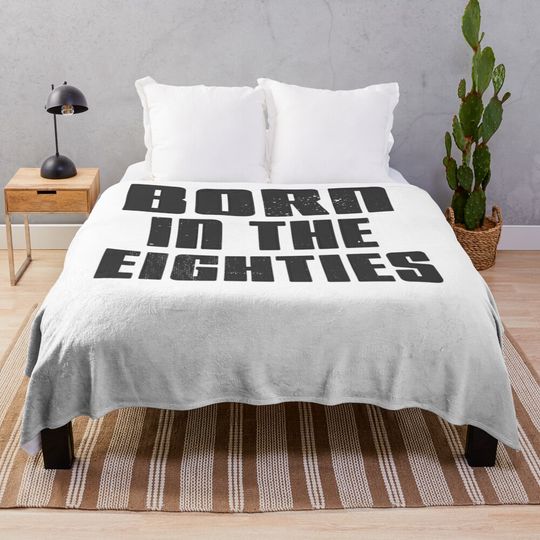 Discover Born in the Eighties Throw Blanket