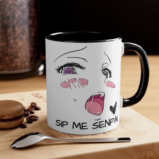 Discover Sip Me Senpai Coffee Mug