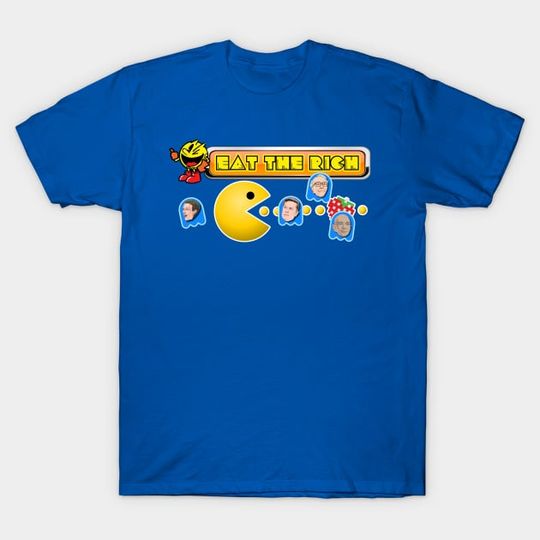 Discover EAT THE RICH - Eat The Rich - T-Shirt