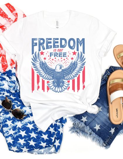 Discover Freedom Is Not Free T-Shirt, 4th of July Tshirt, 4th of July Shirt
