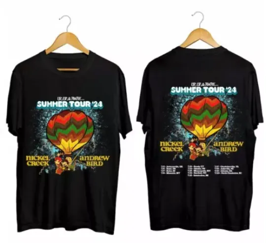 Discover Nickel Creek & Andrew Bird Up Up and Away Tour 2024 Double Sided Shirt