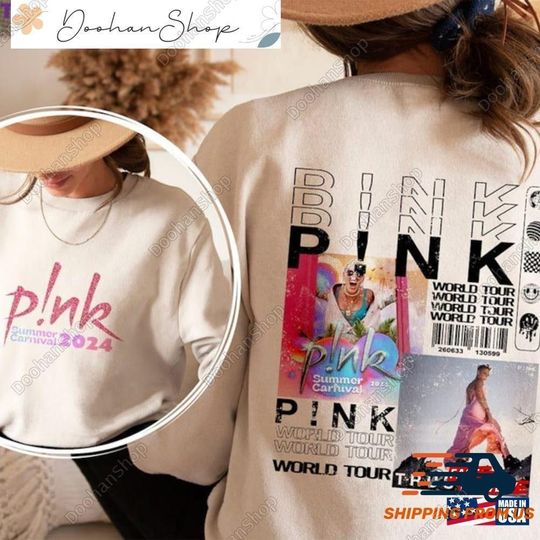 Discover P!nk Pink Summer Carnival 2024 Shirt, Pink Singer Sweatshirt