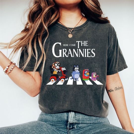 Discover Here Come The Grannies T-Shirt, BlueyDad Shirt, BlueyDad Dad Shirt
