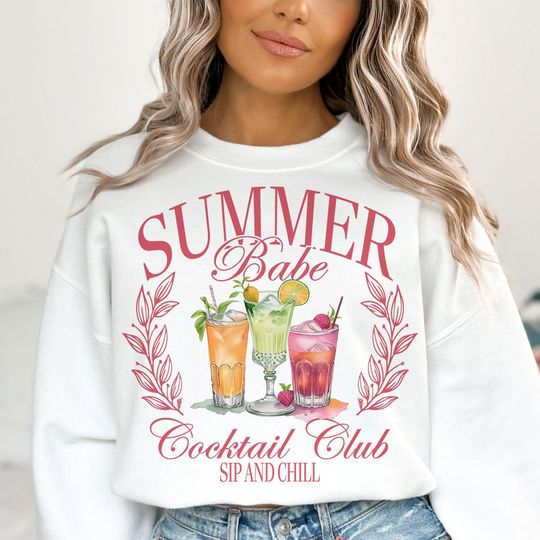 Discover Summer Babe Cocktail Club Sweatshirt, Vacation Summer Gifts