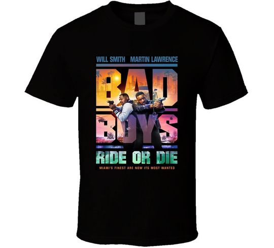 Discover Bad Boys Ride Or Die Movie Fan T Shirt