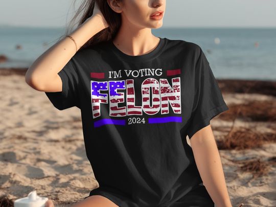 Discover I'm Vo.ting Felon Trump 2024 Shirt