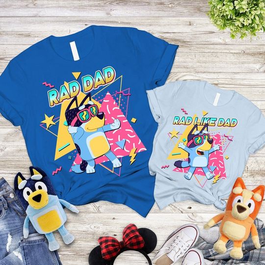 Discover Fathers Day Gift, Rad Dad BlueyDad Shirt, Rad Like Dad Shirt, BlueyDad Dad Shirt