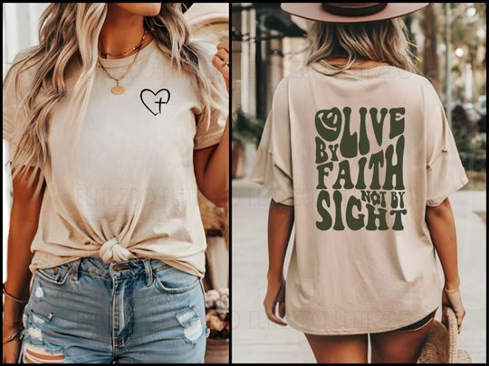 Discover Live by Faith not by Sight Shirt, Jesus Shirt, Lauren Daigle Inspired Shirt, Christian