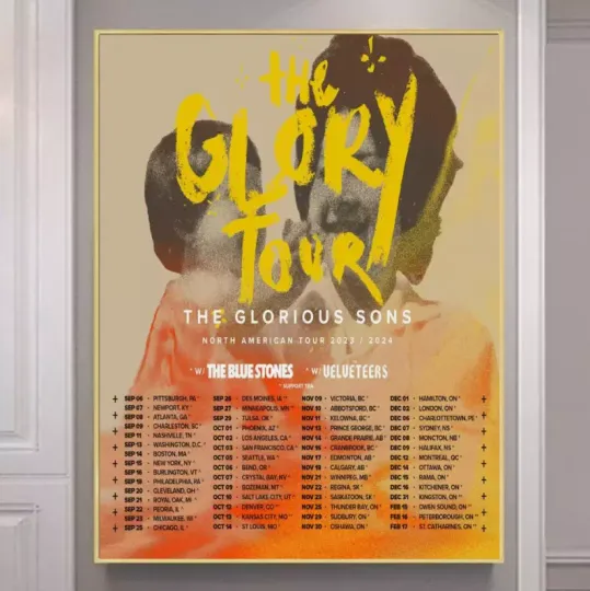Discover The Glorious Sons 2023-2024 North American 2024 Music Tour Poster