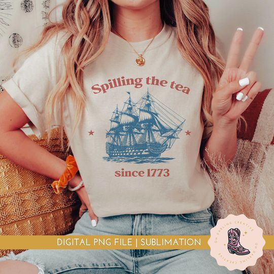 Discover Spilling the Tea Since 1773 shirt, America shirt, 4th of July shirt, Independence Day shirt