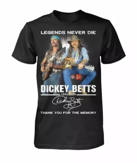Discover Legends Never Die Dickey Betts 1943-2024 Thank You Shirt
