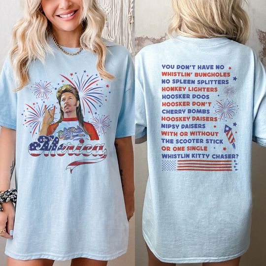 Discover Funny Joe Dirt July 4th T-Shirt