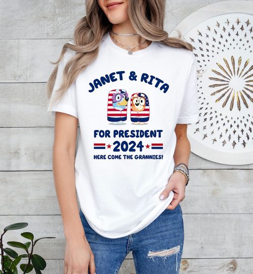 Discover Janet and Rita For President 2024 Election Shirt, BlueyDad Lovers Tee