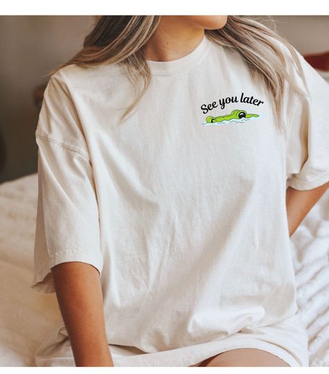 Discover See You Later Alligator T-shirt,  Left Chest Design Shirt, Fun Alligator Shirt